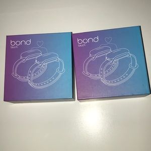 Bond touch bracelets.
